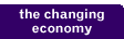 the changing economy